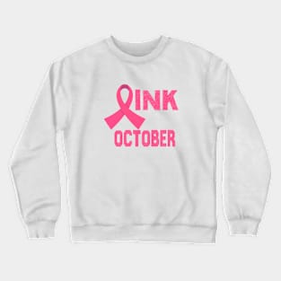 Breast Cancer Month Crewneck Sweatshirt